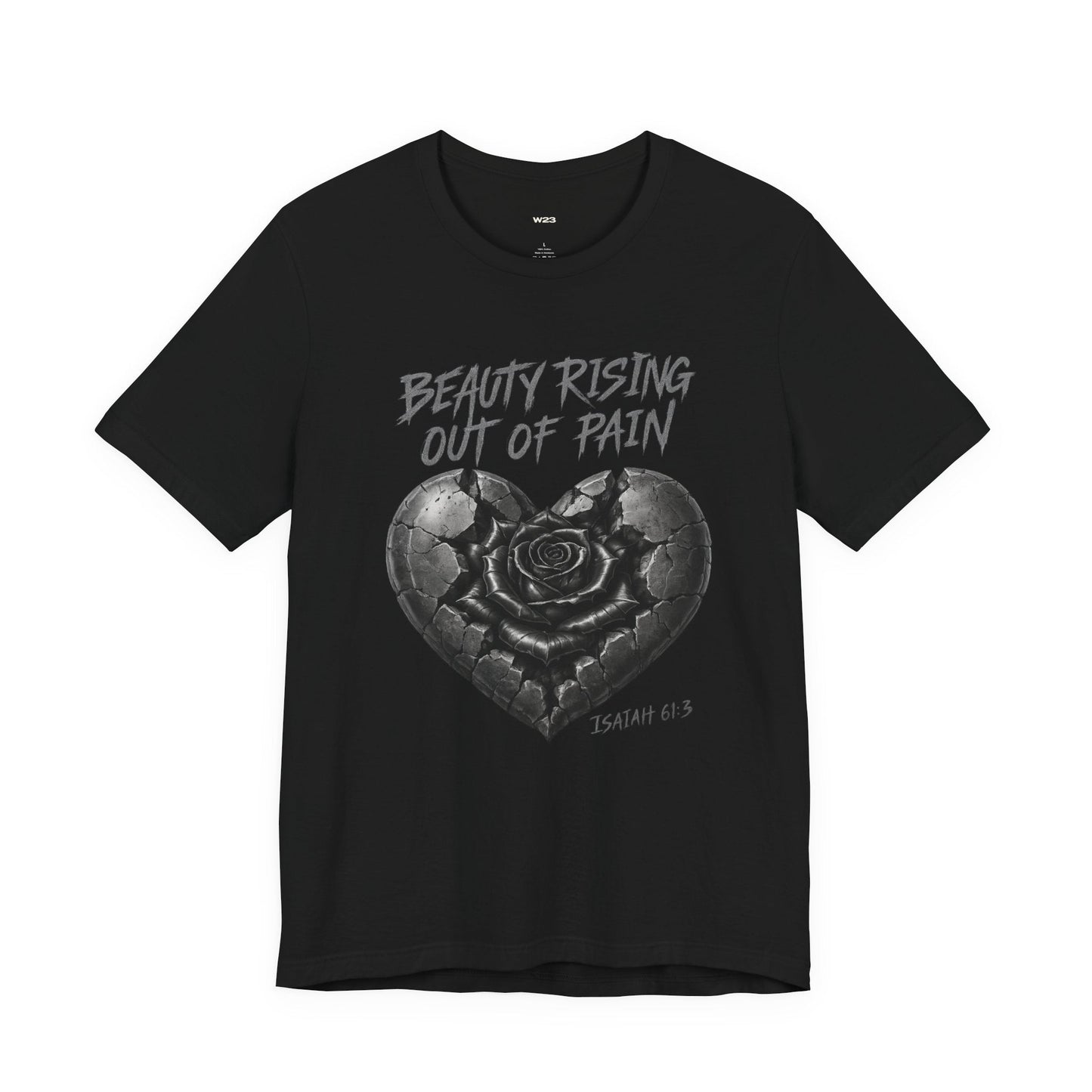 Beauty Rising Out of Pain Tee — Isaiah 61:3 | SEEN. Her. Collection