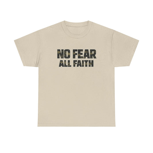 No Fear All Faith T-Shirt — 2 Timothy 1:7 Inspirational Graphic Tee