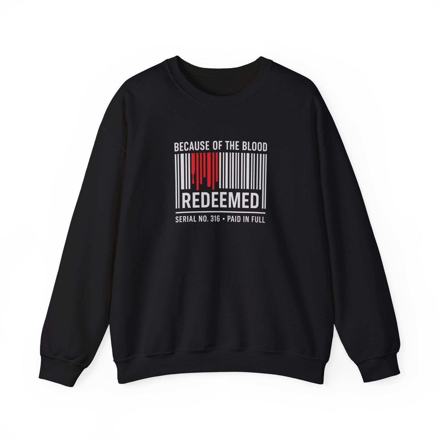 Because of the Blood Unisex Sweatshirt — Revelation 1:5 Inspirational Redemption Crewneck